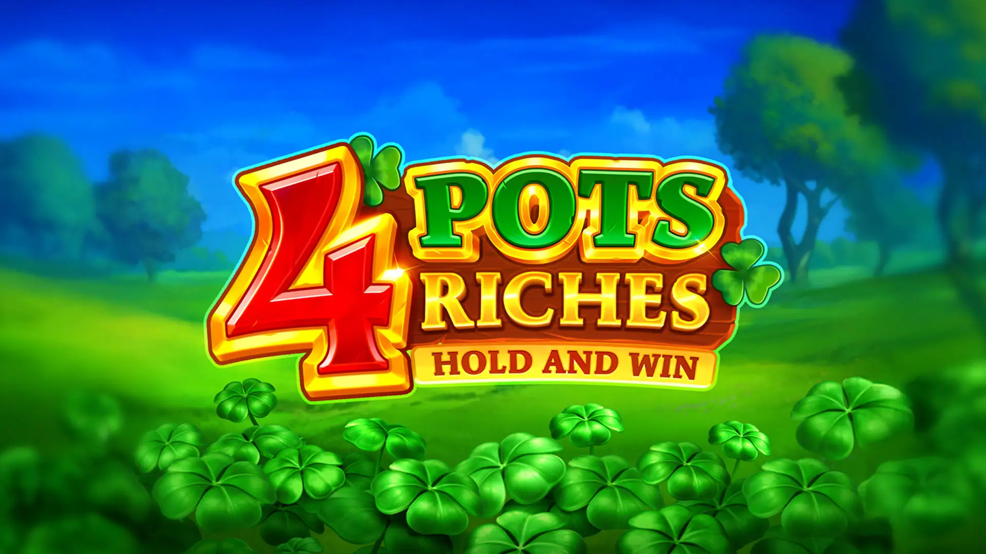 4 Pots Riches Hold & Win